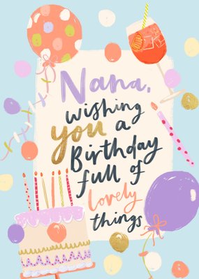 Nana Birthday Card with Balloons and Cake Illustration