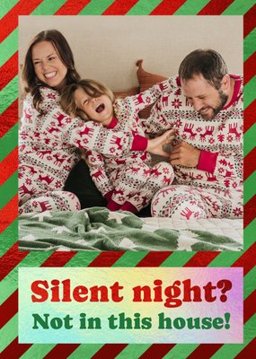 Silent Night Not In This House Photo Upload Christmas Card