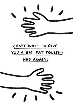 Pigment Can't Wait To Give You A Great Fat Squishy Hug Again Postcard