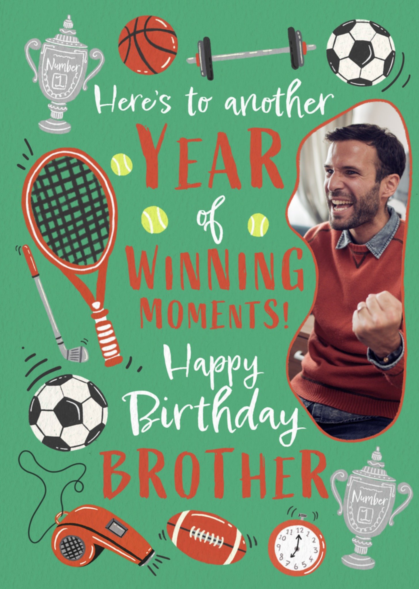 Moonpig Brother Here's To Another Year Photo Upload Birthday Card