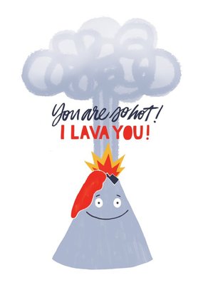 I Lava You Hot Card