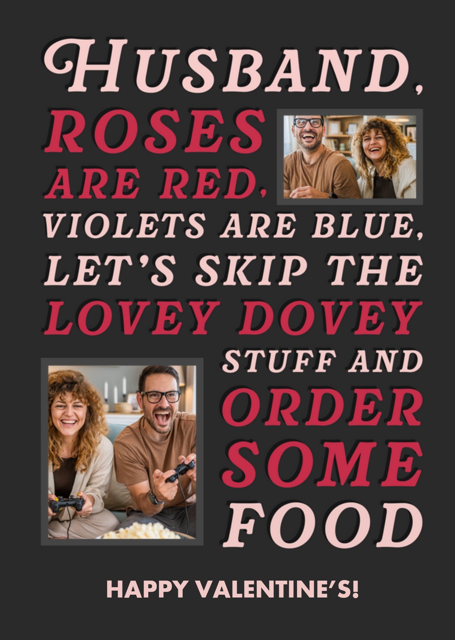 Moonpig Funny Husband Let's Skip The Lovey Dovey Stuff Typography Photo Upload Valentine's Day Card,