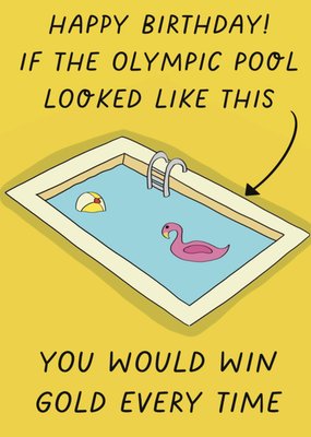If The Olympic Pool Looked Like This Birthday Card