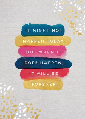 It Might Not Happen Today Postponed Wedding Card