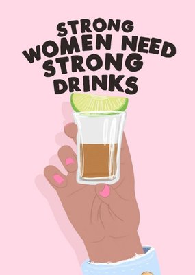 Jolly Awesome Strong Women Need Strong Drinks Birthday Card