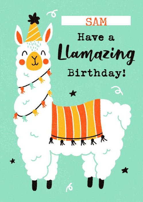 Bright Illustration Of A Llama. Have a Llamazing Birthday Card