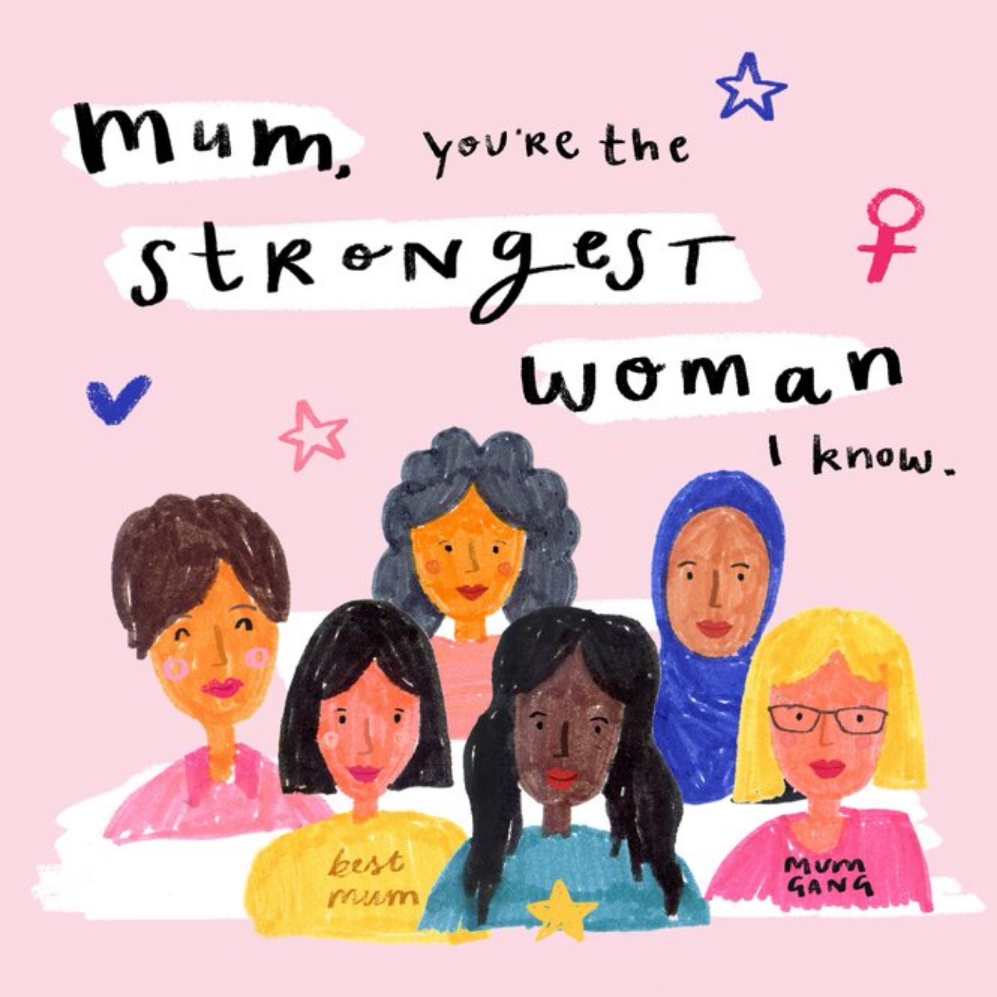 Moonpig Diversity Strong Women Strong Mum Mum Gang Mothers Day Card