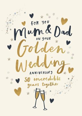 Mum And Dad Golden Wedding 50 Incredible Years Illustrated Card