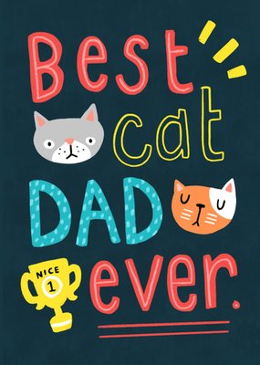 Scribbler Best Cat Dad Ever Bold Illustrated Father’s Day Card