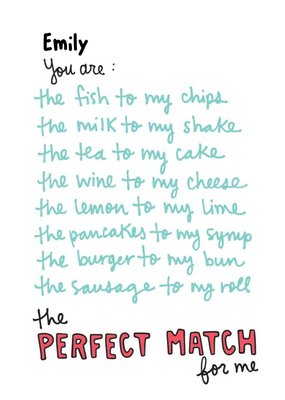 Angela Chick You Are The Perfect Match For Me Anniversary Card