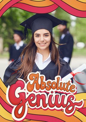 Absolute Genius Typographic Photo Upload Graduation Card