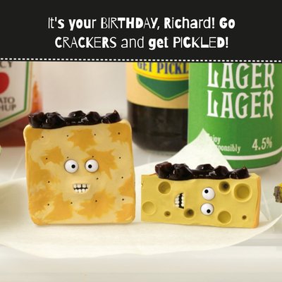 Go Crackers And Get Pickled Personalised Happy Birthday Card