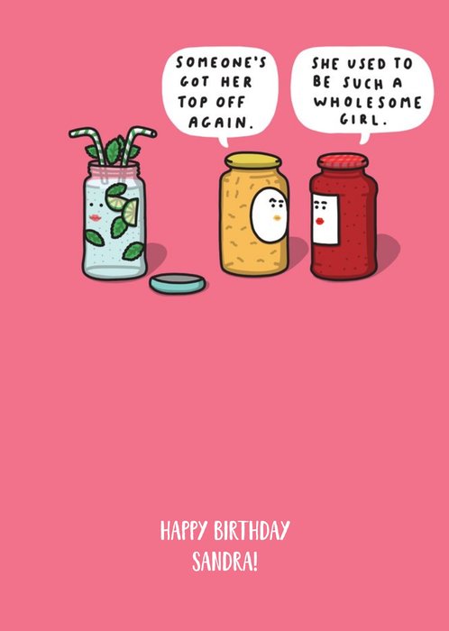 Funny Jars And Cocktail Birthday Card - Top Off - Wholesome Girl