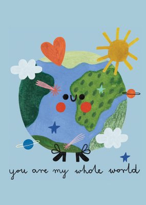 You Are My Whole World Illustrated Earth Birthday Card