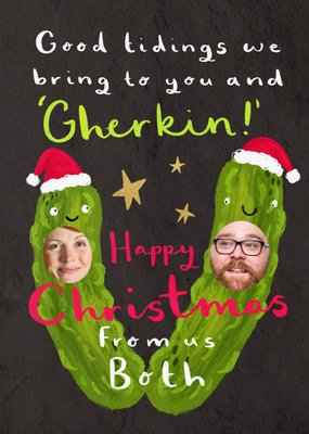 Good Tidings We Bring To You And Gerkin Photo Upload Christmas Card