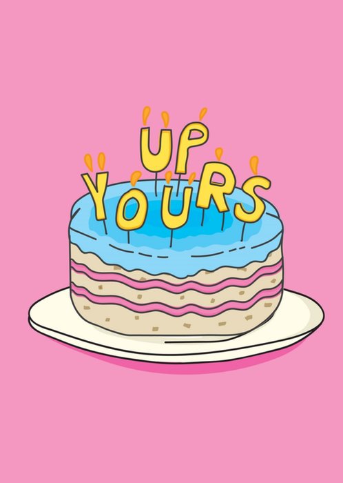 Scribbler Up Yours Illustrated Birthday Cake And Candles Card