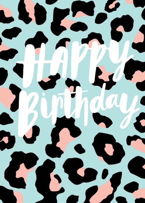 Abstract Leopard Print Happy Birthday Card