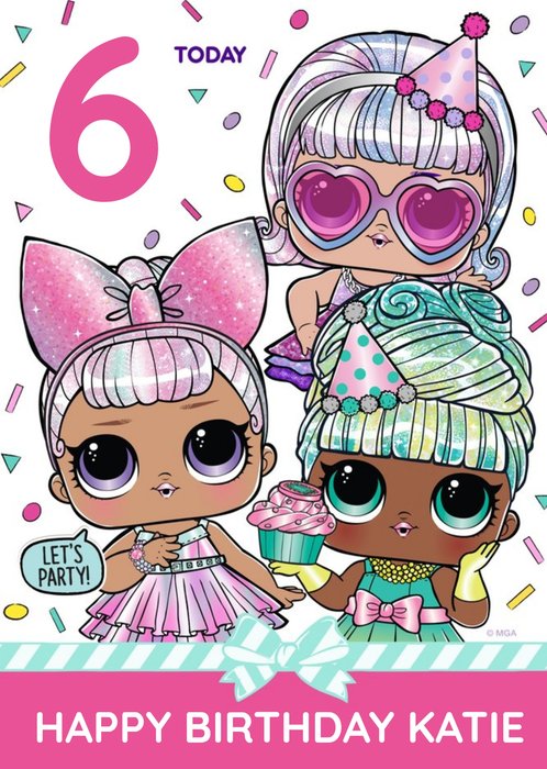 LOL Surprise Characters 6 Today Birthday Card