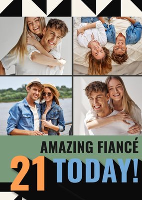 Amazing Fiance 21 Today Photo Upload Birthday Card