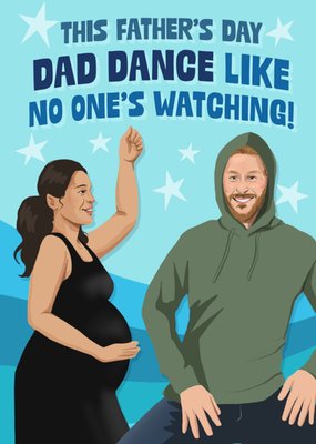 Dad Dance Like No One's Watching Father's Day Card