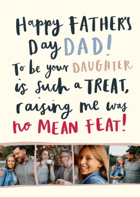 Raising Me Was No Mean Feat Funny Photo Upload Father’s Day Card