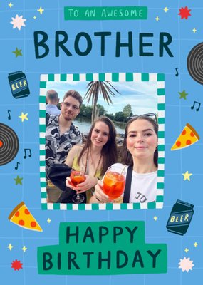 To An Awesome Brother Photo Upload Birthday Card