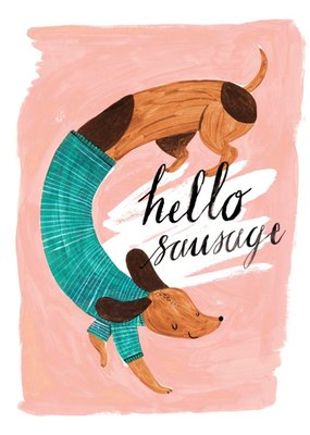 Female Birthday card - sausage dog - dog