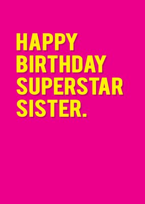 Superstar Sister Typographic Birthday Card