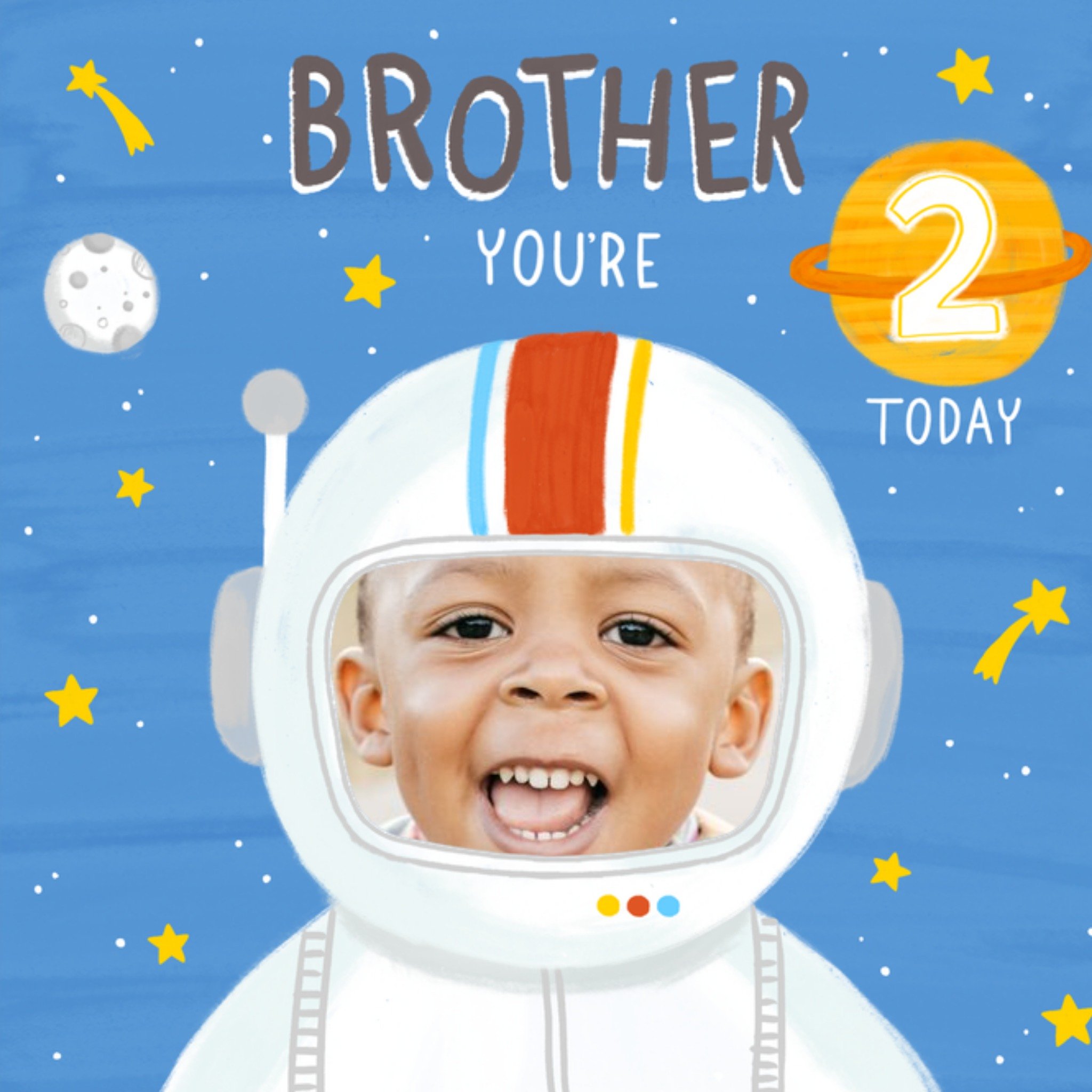 Moonpig Cute Brother Space Photo Upload 2 Today Birthday Card