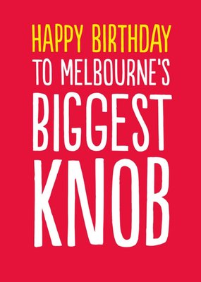 Buddy Fernandez Humorous Typographic Knob Birthday Card