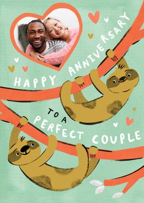 Perfect Couple Sloth Illustrated Photo Upload Anniversary Card