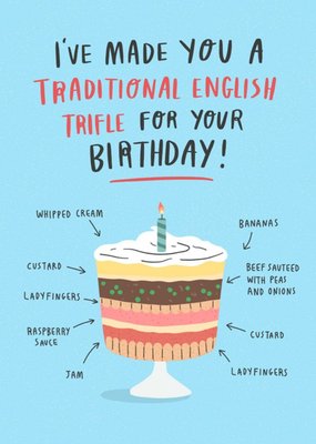 Funny Traditional English Trifle Beef Custard Jam Birthday Card