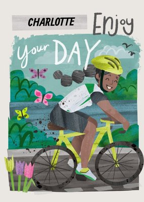 Illustration Of A Girl Cycling. Enjoy Your Day Birthday Card