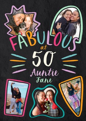 Fabulous At 50 Photo Upload Auntie Birthday Card