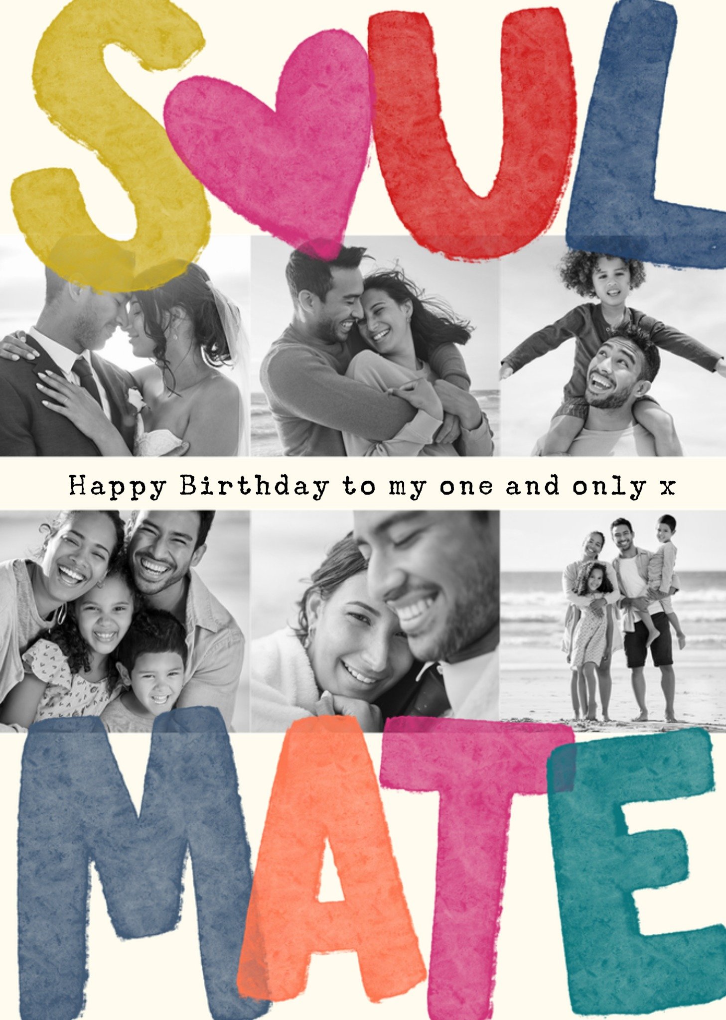 Moonpig To My One And Only Soul Mate Photo Upload Birthday Card