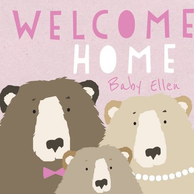 New baby - Welcome home - The Three bears