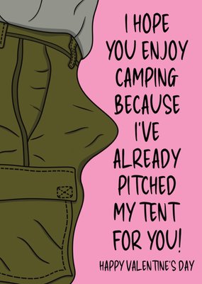 I Hope You Enjoy Camping Valentine's Card