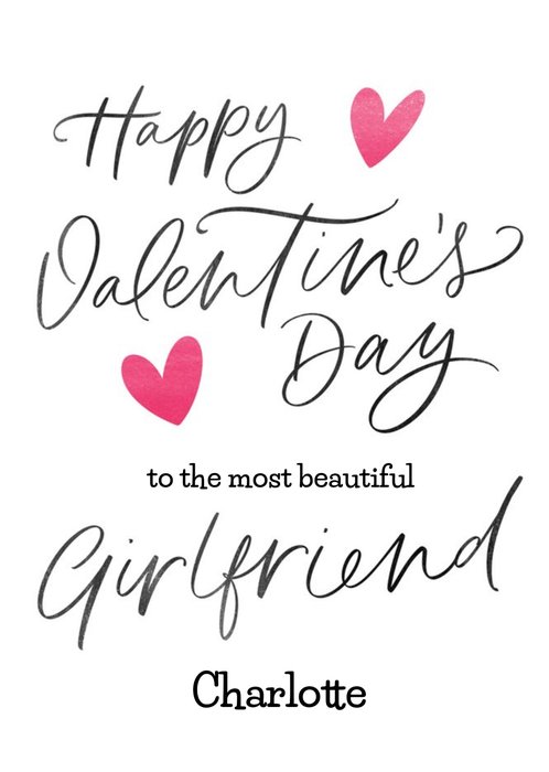 Modern Typographic Happy Valentine's Day To The Most Beautiful Girlfriend