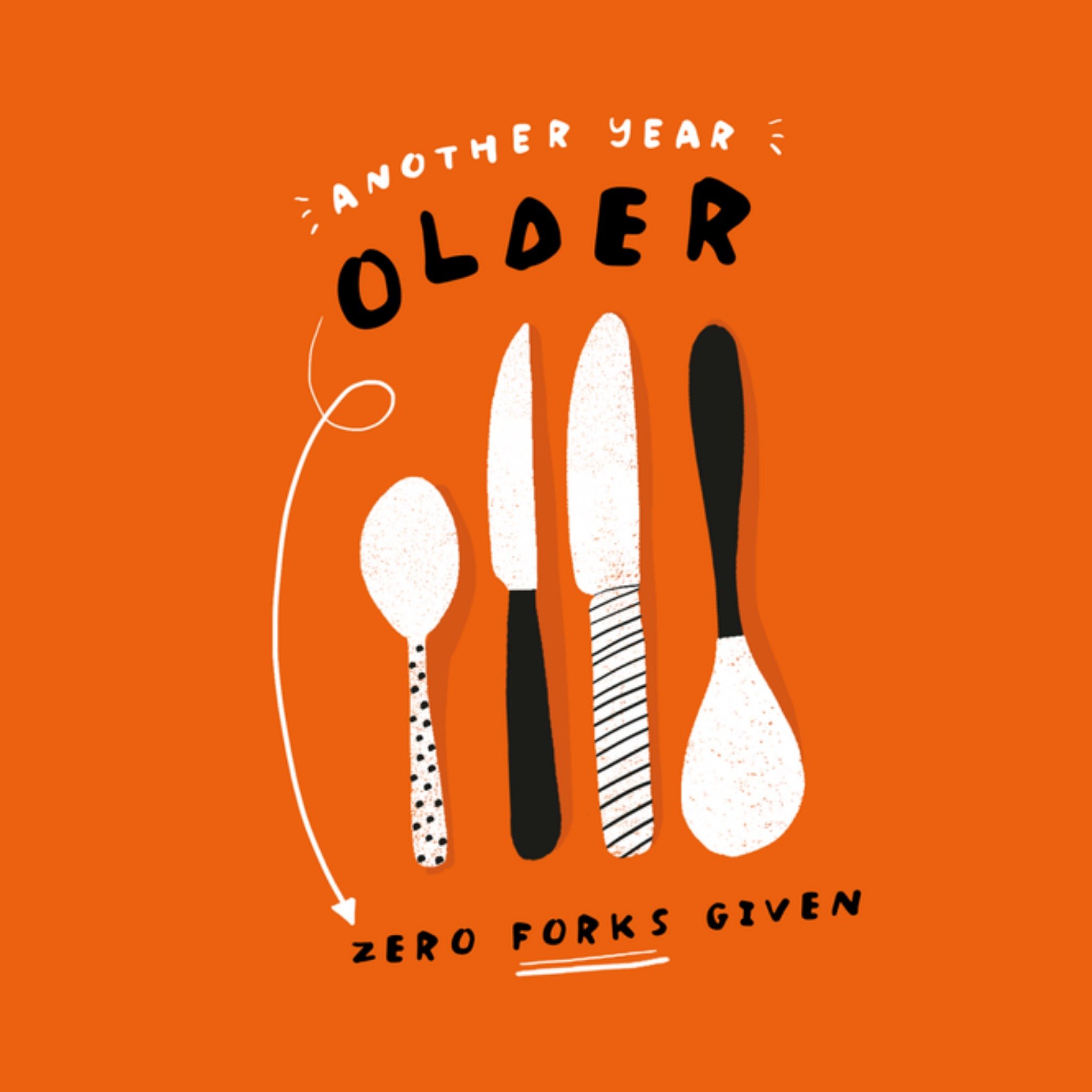 Moonpig Hallmark Another Year Older Zero Forks Given Illustrated Birthday Card