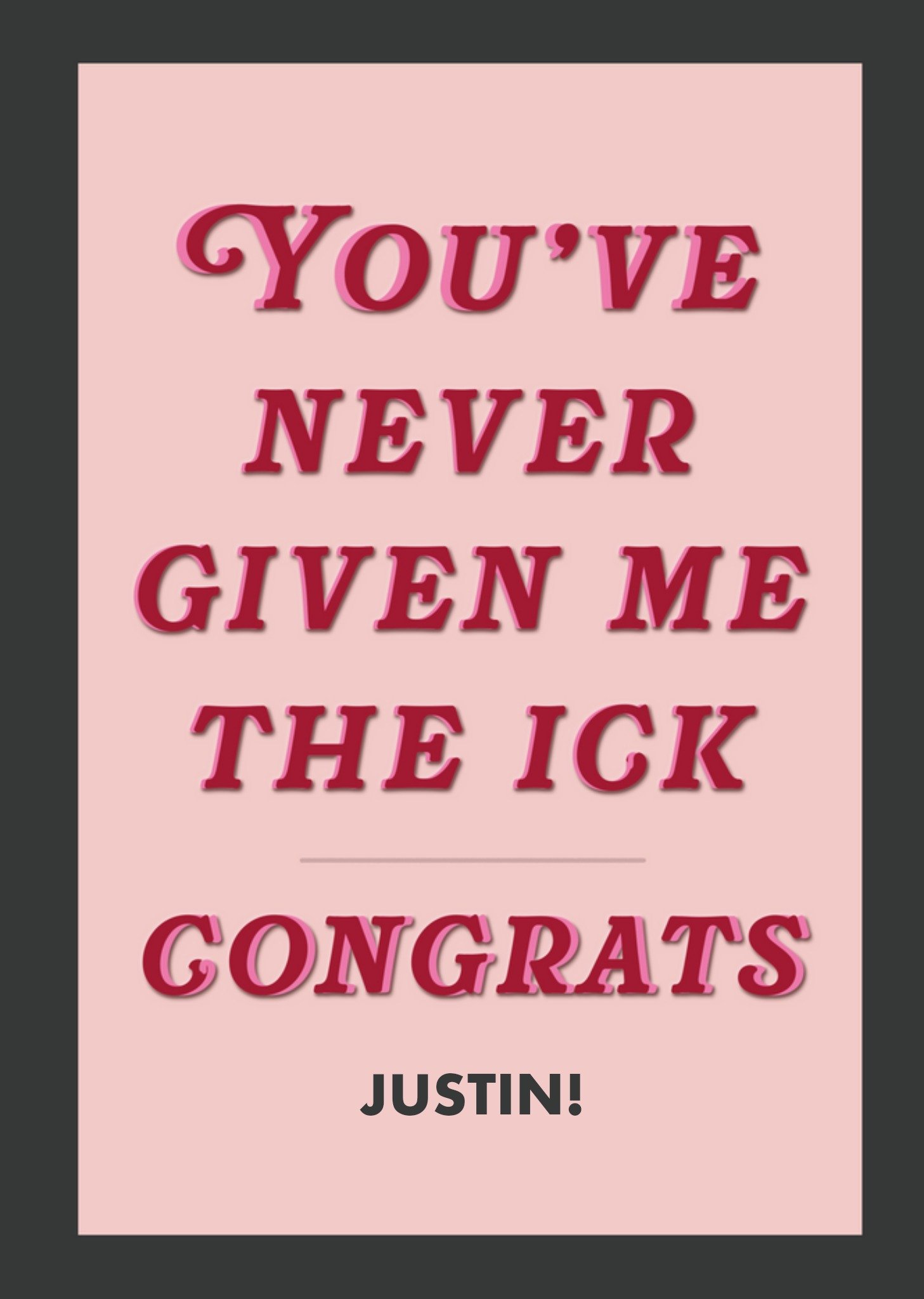 Moonpig Funny You've Never Given Me The Ick Typography Valentine's Day Card, Large