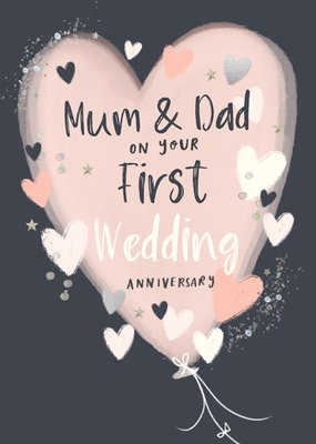 Mum And Dad On Your First Wedding Anniversary Card