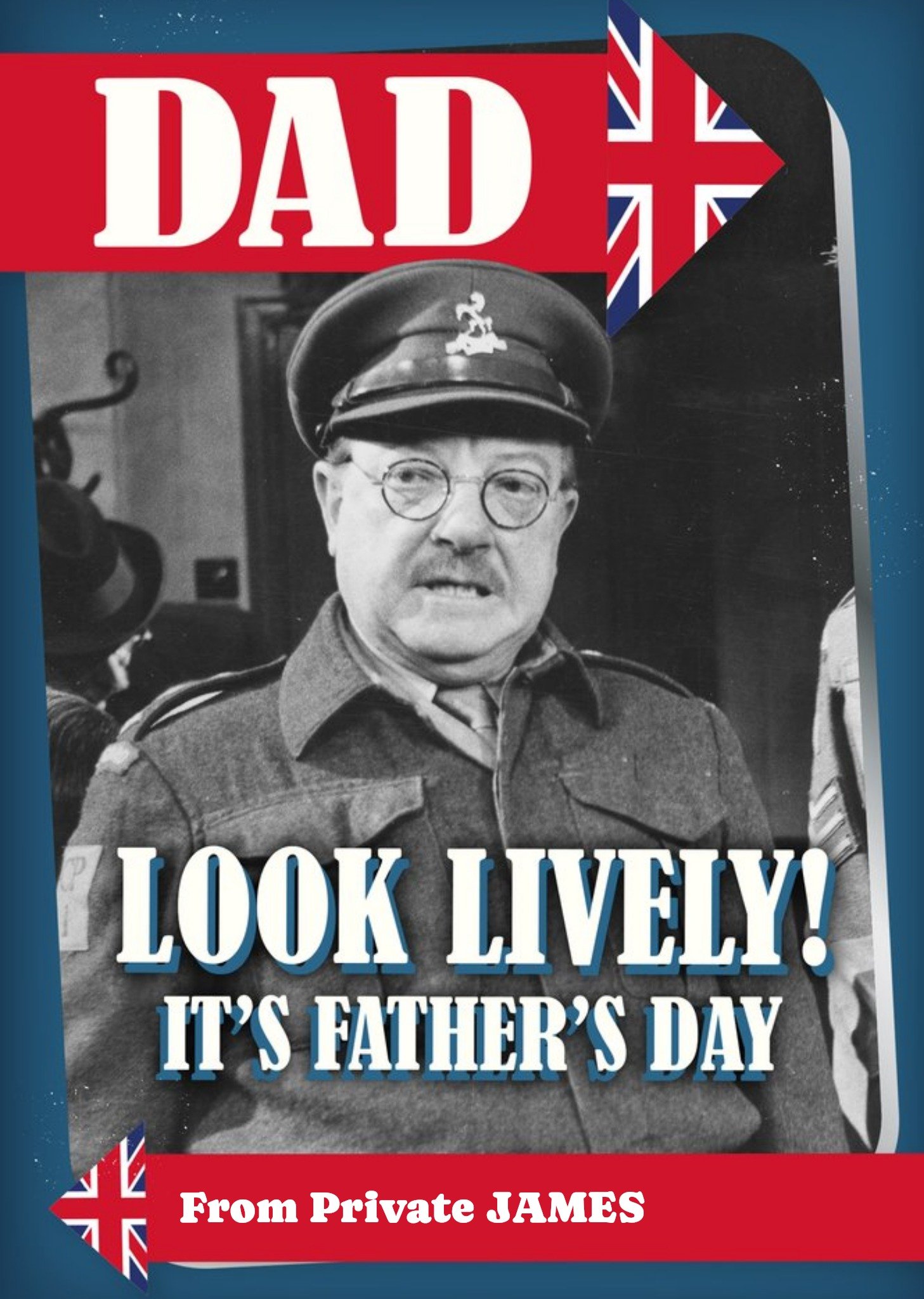 Moonpig Retro Humour Dad's Army Look Lively It's Father's Day Card