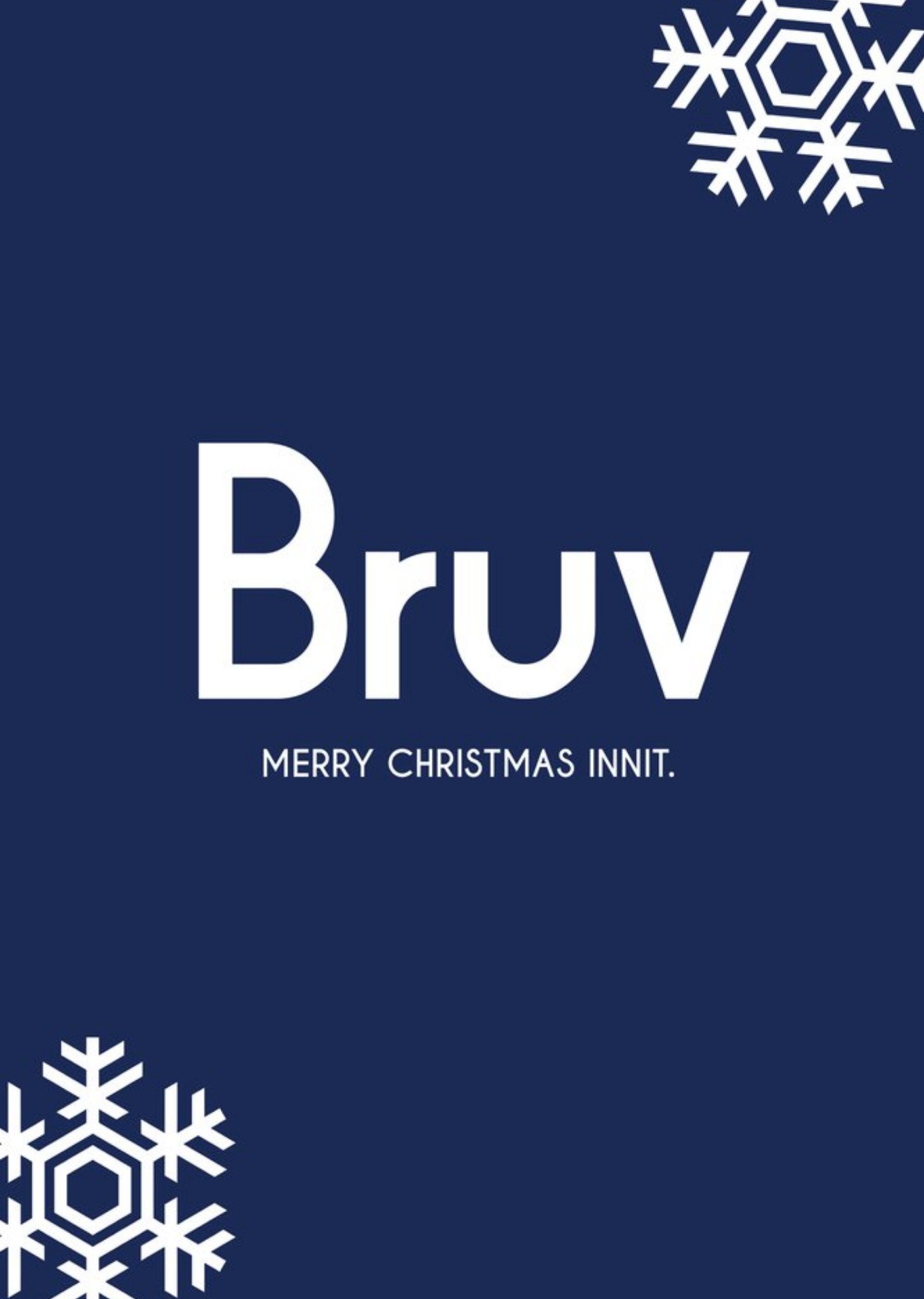 Moonpig Typography With Snowflakes On A Blue Background Bruv Christmas Card