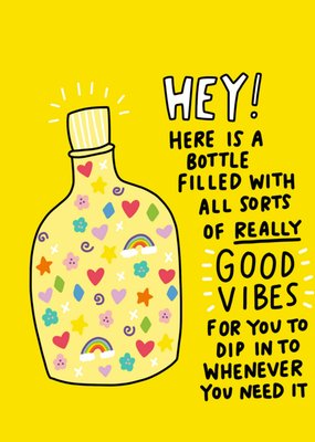 Good Vibes Bottled With Rainbows Hearts And Flowers Empathy Card