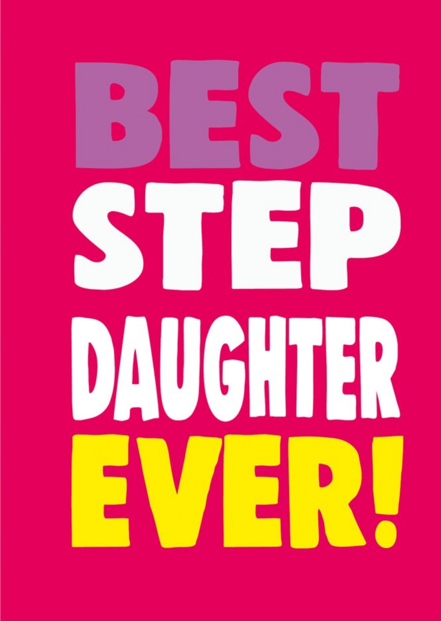 Moonpig Cheeky Chops Step Daughter Typographic Card