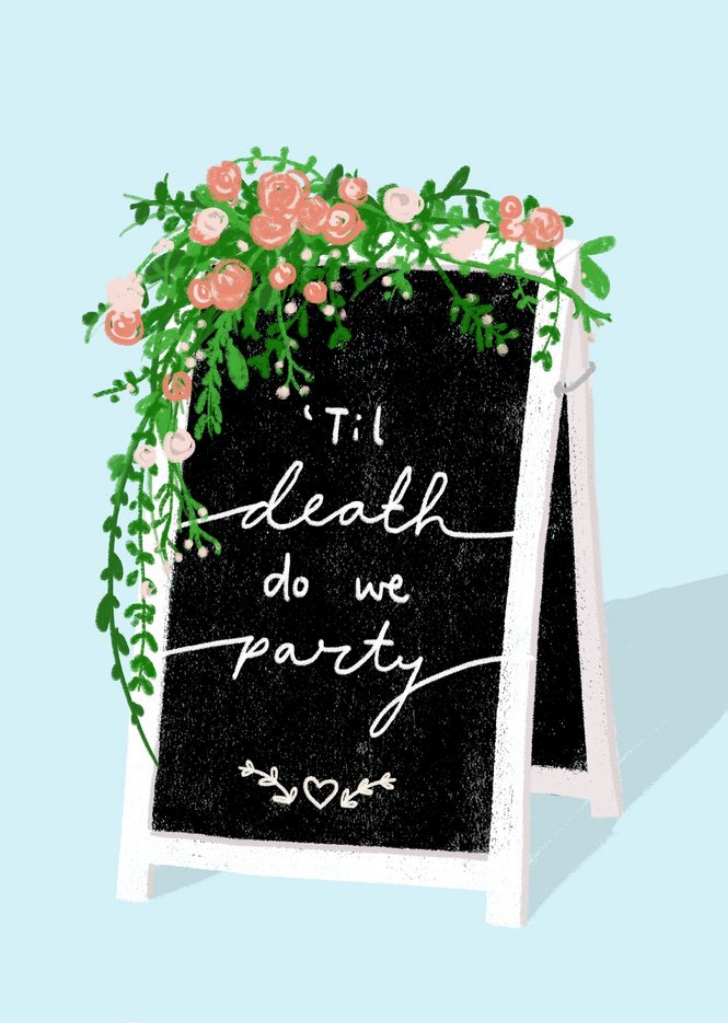 Moonpig Chalk Talk 'til Death Do We Party Card