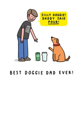 Best Doggie Dad Ever Card