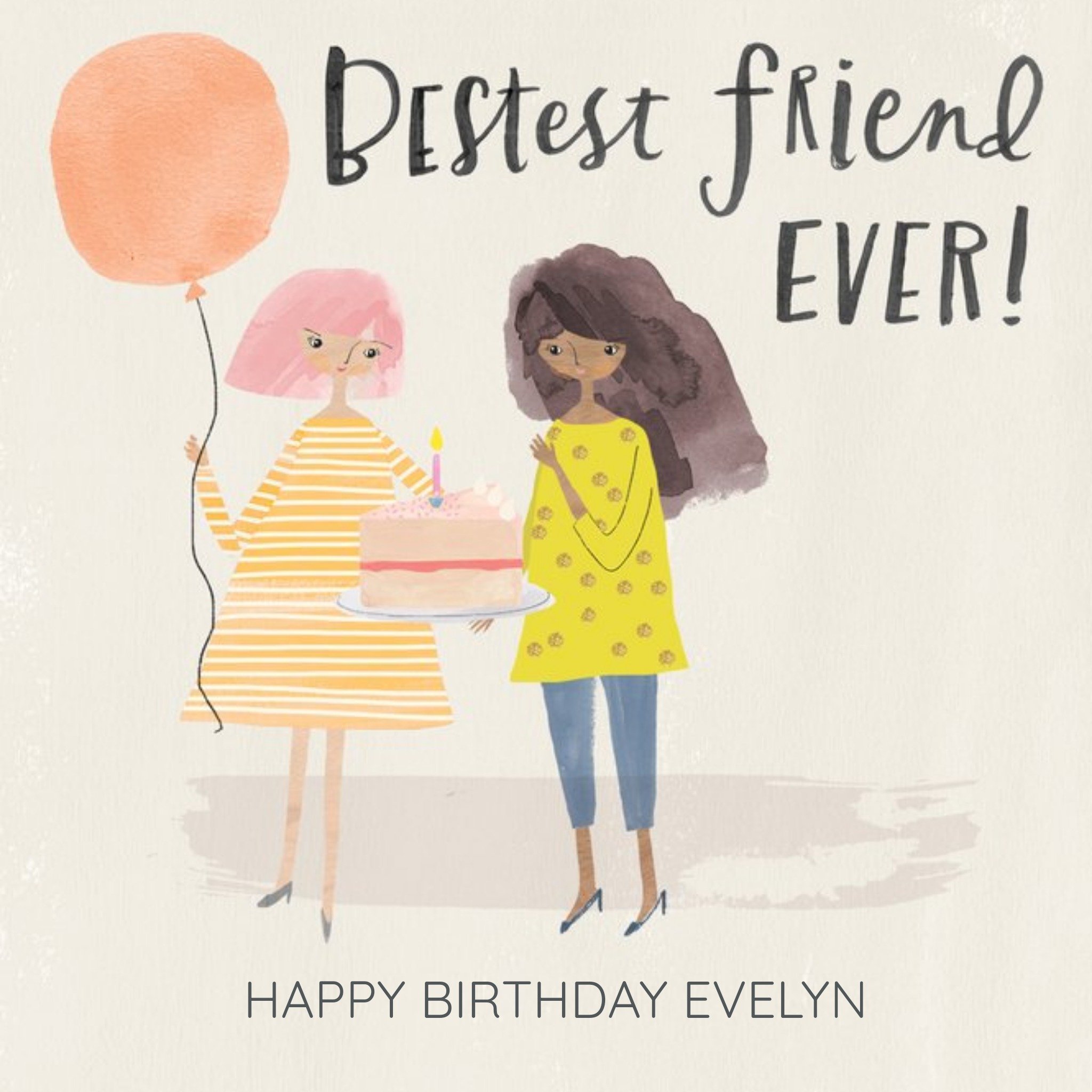 Moonpig Pigment Hey Girl Character Bestest Friend Ever Birthday Card