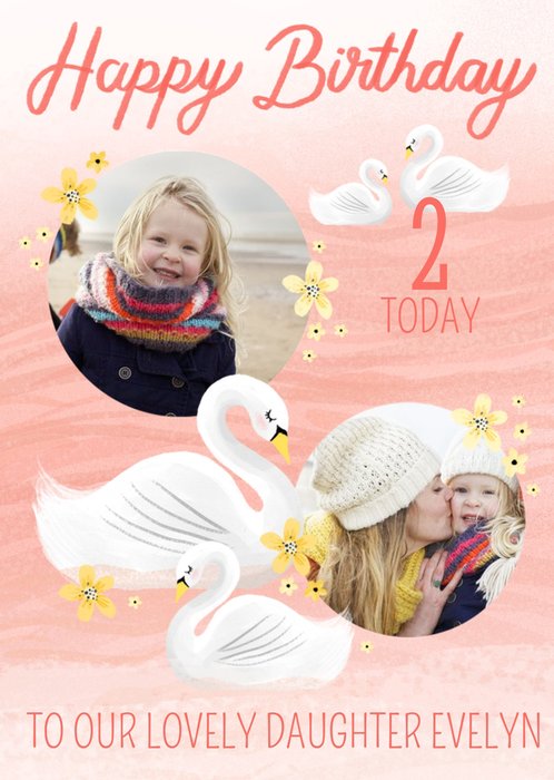 Swan Illustrations Text Editable 2 Today Photo Upload Daughter Birthday Card