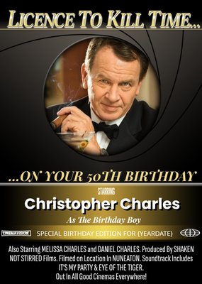 License To Kill Time Movie Personalised Photo Upload Birthday Card